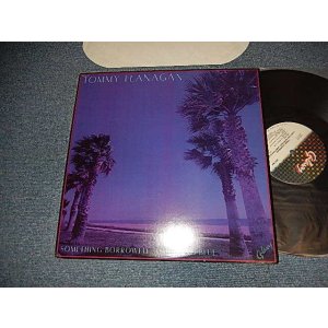 画像: TONNY FLANAGAN - SOMETHINMG BORROWED, SOMETHING BLUE  (MINT-/MINT-) / 1990 US AMERICA REISSUE Used LP