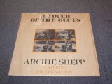 画像: ARCHIE SHEPP Featuring JOE LEE WILSON - A TOUCH OF THE BLUES  /  1977 FRANCE ORIGINAL?? Sealed LP 