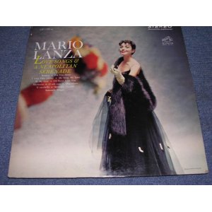 画像: MARIO LANZA - LOVE SONGS & A NEAPOLITAN SERENADE / 1960'S US ORIGINAL STEREO LP 