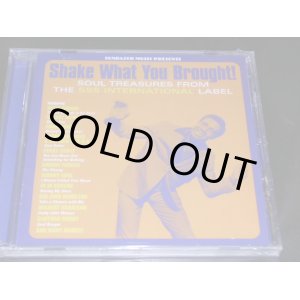 画像: V.A. - SHAKE WHAT YOU BROUGHT! SOUL TREASURES FROM THE SSS INTERNATIONAL LABEL / 2005 US SEALED CD  