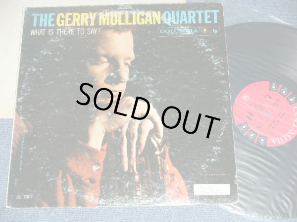 画像1: THE GERRY MULLIGAN QUARTET - WHAT IS THERE TO SAY? / 1959 US ORIGINAL 6 EYES Label MONO Used LP