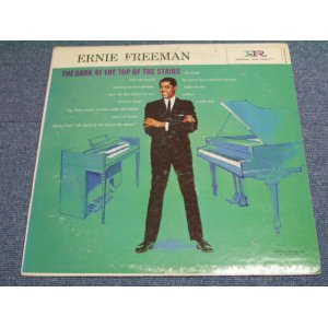 画像: ERNIE FREEMAN - THE DARK AT THE TOP OF THE STAIRS / 1960 MONO US ORIGINAL LP 