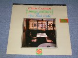 画像: CHRIS CONNOR - SINGS BALLADS OF THE SAD CAFE / 1959 US ORIGINAL STEREO LP 