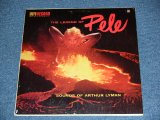 画像: ARTHUR LYMAN - THE LEGEND OF PELE  / 1959 US ORIGINAL Mono LP 