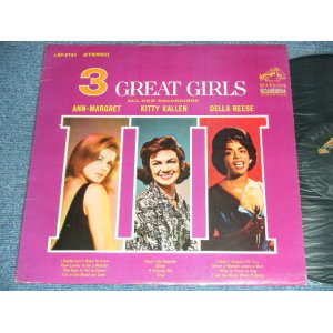 画像: ANN-MARGRET + KITTY KALLEN + DELLA REESE - 3 GREAT GIRLS  / 1963  US ORIGINAL STEREO LP  