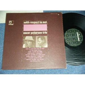 画像: OSCAR PERERSON - WITH RESPECT TO NAT ( NAT KING TRIBUTE ALBUM ) / 1966 US ORIGINAL STEREO Used LP