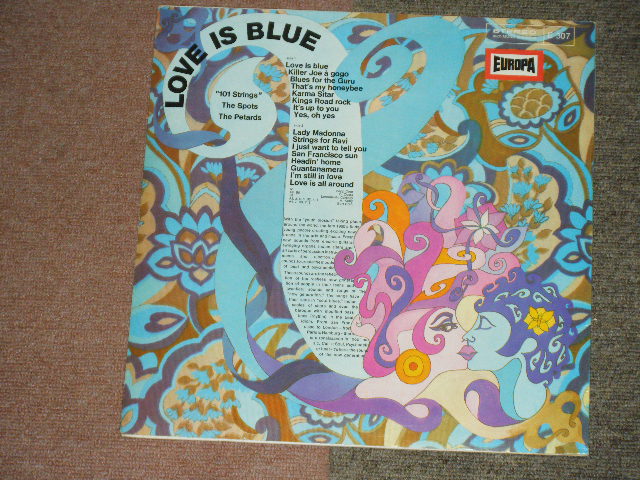 画像: 101 STRINGS/The SPOTS/The PETARDS - LOVE IS BLUE / LATE 196O's  WEST GERMANY Stereo Used LP 