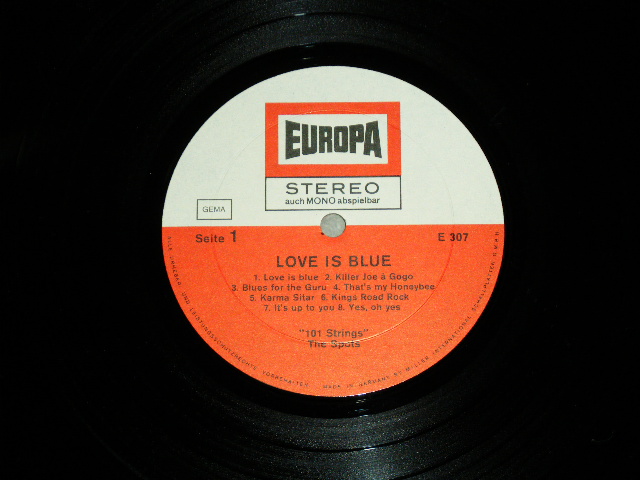 画像: 101 STRINGS/The SPOTS/The PETARDS - LOVE IS BLUE / LATE 196O's  WEST GERMANY Stereo Used LP 