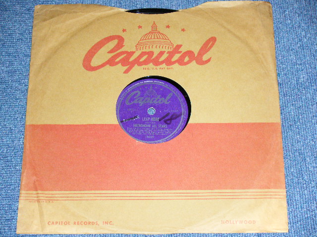 画像: METRONOME ALL STARS ( DIZZY GILLESPIE,BILL HARRIS,BUDDY DeFRANCO,FLIP PHILLIPS,NAT king COLE,BILLY BAUER,EDDIE SAFRANSKI,BUDDY RICH ) -LEAP HERE / US ORIGINAL Used 78rpm SP 