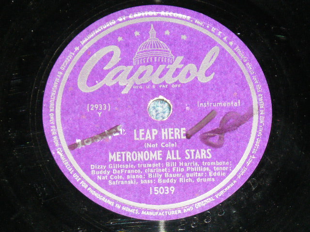 画像1: METRONOME ALL STARS ( DIZZY GILLESPIE,BILL HARRIS,BUDDY DeFRANCO,FLIP PHILLIPS,NAT king COLE,BILLY BAUER,EDDIE SAFRANSKI,BUDDY RICH ) -LEAP HERE / US ORIGINAL Used 78rpm SP 