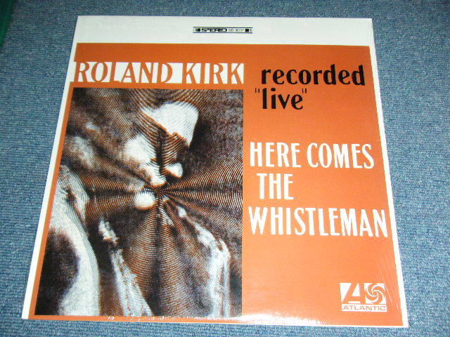 画像1: RAHSAAN ROLAND KIRK - RECORDED LIVE : HERE COMES THE WHISTLEMAN  / 1990's US AMERICA Reissue Brand New SEALED LP