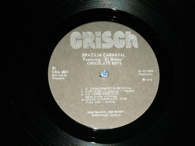 画像: EL BIMBO CHOCOLATE BOYS - BRAZILLIA CARNIVAL  ( LATIN DISCO!! with BREAK BEATS )  /  CANADA CANADIAN ORIGINAL Used LP 