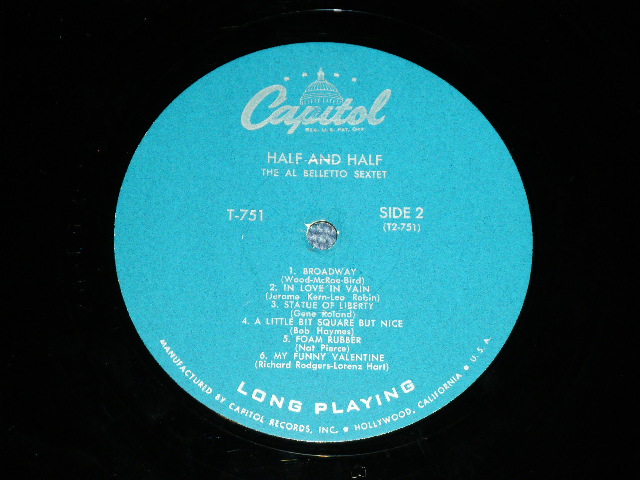 画像: The AL BELLETTO Sextette -  HALF and HALF ( Ex+/Ex+ Looks:VG+++ )  / 1956 US AMERICA ORIGINAL MONO Used  LP 