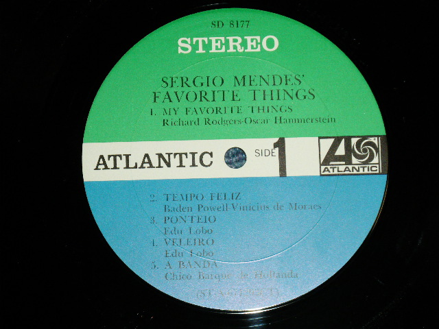 画像: SERGIO MENDES - SERGIO MENDES' FAVORITE THINGS ( GREEN & BLUE Label : Matrix # A)ST-A-671203-1A/B)ST-A-671204-1A : Ex+++MINT-) / 1968 US AMERICA ORIGINAL STEREO Used LP 