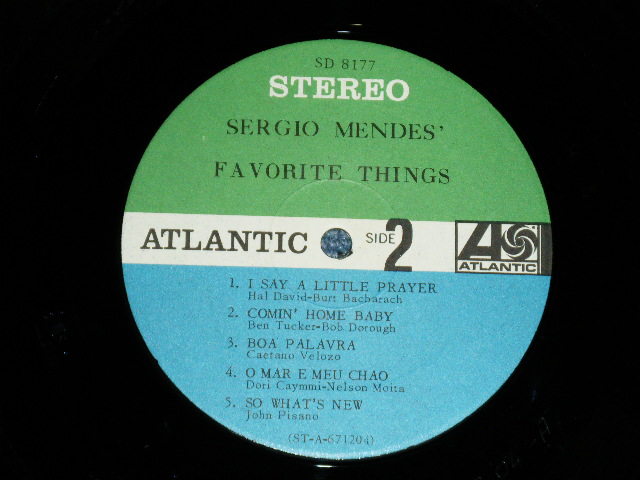 画像: SERGIO MENDES - SERGIO MENDES' FAVORITE THINGS ( GREEN & BLUE Label : Matrix # A)ST-A-671203-A/B)ST-A-671204-A : MINT-/MINT-)  / 1968 US AMERICA ORIGINAL STEREO Used LP 