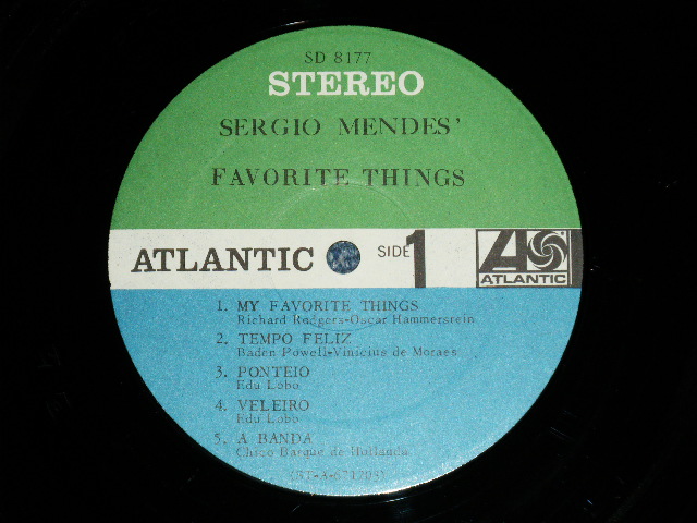 画像: SERGIO MENDES - SERGIO MENDES' FAVORITE THINGS ( GREEN & BLUE Label : Matrix # A)ST-A-671203-A/B)ST-A-671204-A : MINT-/MINT-)  / 1968 US AMERICA ORIGINAL STEREO Used LP 