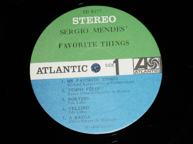 画像: SERGIO MENDES - SERGIO MENDES' FAVORITE THINGS ( GREEN & BLUE Label : Matrix # A)ST-A-671203-A/B)ST-A-671204-A : Ex+++/Ex+++)  / 1968 US AMERICA ORIGINAL STEREO Used LP 