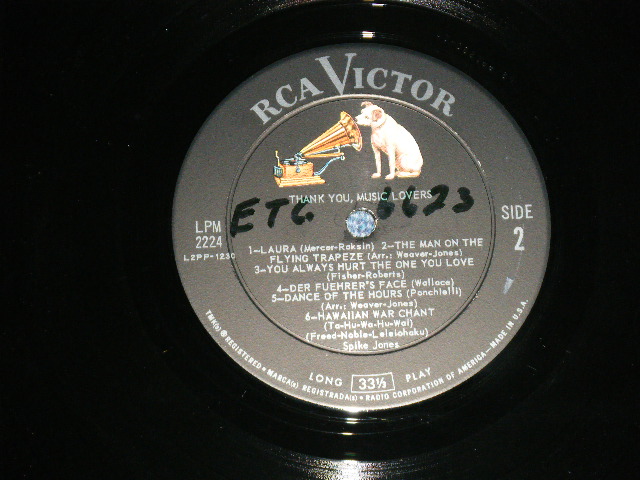 画像: SPIKE JONES - THANK YOU,MUSIC LOVERS! ( Ex++/Ex+++) / 1960 US AMERICA ORIGINAL 1st Press "Silver Printed LOGO and LONG 33 1/3 Play at Bottom" Label  MONO  Used LP 