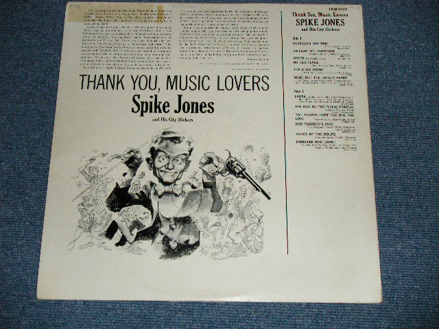 画像: SPIKE JONES - THANK YOU,MUSIC LOVERS! ( Ex++/Ex+++) / 1960 US AMERICA ORIGINAL 1st Press "Silver Printed LOGO and LONG 33 1/3 Play at Bottom" Label  MONO  Used LP 