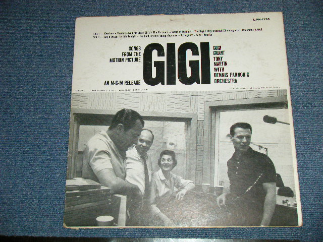 画像: ost  GOGI GRANT / TONY MARTIN with DENNIS FARNON'S ORCHESTRA  - SONGS FROM THE MOTION PICTURE "GIGI"  ( VG++/Ex+++ )  / 1958 US AMERICA ORIGINAL MONO Used  LP