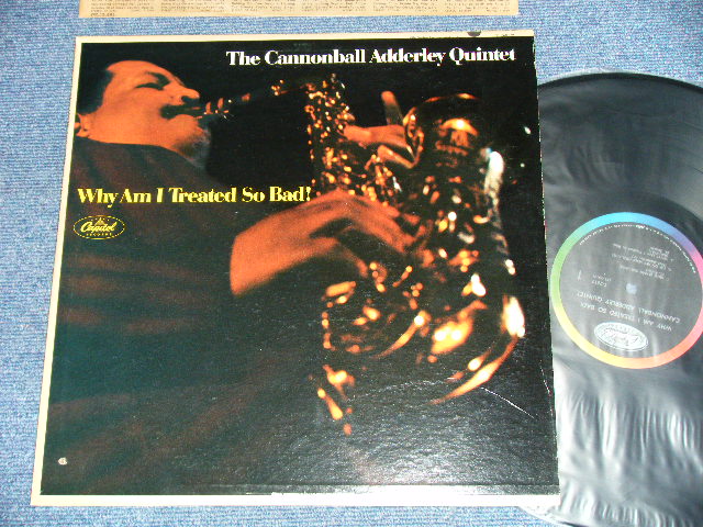 画像1: CANNONBALL ADDERLEY QUINTET - WHY AM I TREATED SO BAD!  ( Ex++/Ex++ )  / 1966 US AMERICA ORIGINAL "BLACK with RAINBOW and 'CAPITOL' Logo on TOP" Label  MONO Used LP 