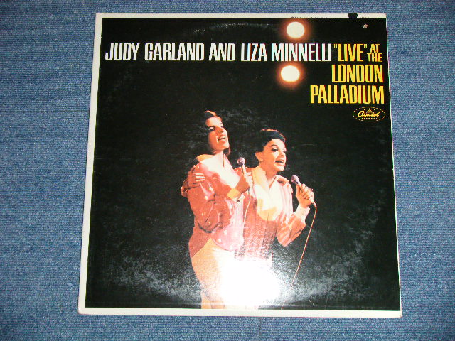 画像: JUDY GARLAND and LIZA MINNELLI - "LIVE" AT THE LONDON PALLADIUM  ( Ex++/MINT-) / 1965 US AMERICA ORIGINAL 1st Press "BLACK with RAINBOW Ring 'CAPITOL' Logo on Top Label" MONO Used 2-LP's 