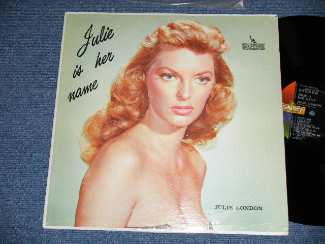 画像1: JULIE LONDON - JULIE IS HER NAME ( DEBUT ALBUM ) ( :2nd press NON CREDIT "STEREO" Logo on FRONT COVER Version"  and 1st Press Label" and " UN GLOSSY Jacket" ) ( Ex+/Ex++ : EDSP,STEAROFC)  /   1960 US AMERICA ORIGINAL STEREO Used  LP 