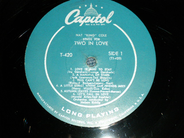 画像: NAT KING COLE - SINGS TWO IN LOVE ( Ex++/Ex++) / 1955 US AMERICA ORIGINAL  1st Press "TURQUOISE Label "  1st Press "LONG PLAYING at Bottom Label" "1st Press WHITE CAPITOL Logo on Front Top Cove" MONO  Used LP