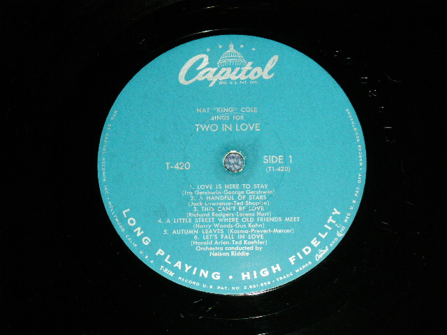 画像: NAT KING COLE - SINGS TWO IN LOVE ( Ex++/Ex+++ EDSP) / 1955 US AMERICA ORIGINAL  1st Press "TURQUOISE Label "  2nd Press "LONG PLAYING HIGH FIDELITY at Bottom Label" "2nd Press BLUE CAPITOL Logo on Front Top Cove" MONO  Used LP