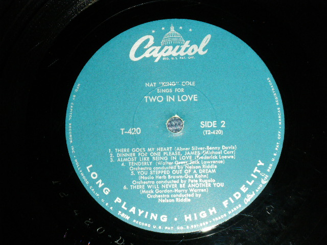 画像: NAT KING COLE - SINGS TWO IN LOVE ( Ex++/Ex+++ EDSP) / 1955 US AMERICA ORIGINAL  1st Press "TURQUOISE Label "  2nd Press "LONG PLAYING HIGH FIDELITY at Bottom Label" "2nd Press BLUE CAPITOL Logo on Front Top Cove" MONO  Used LP