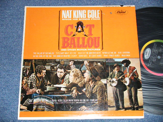 画像1: NAT KING COLE  - SINGS HIS SONGS FROM "CAT BALLOU"  ( Ex/Ex+ Looks:Ex : EDSP) / 1965 US AMERICA ORIGINAL 1st Press "BLACK with RAINBOW Band with CAPITOL Logo on TOP Label"  MONO  Used LP