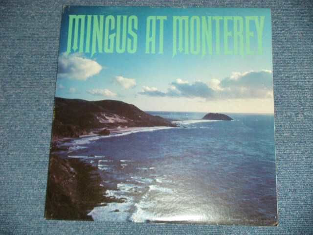 画像: CHARLES CHARLIE MINGUS -  MINGUS AT MONTEREY  ( Ex+++/MINT-) 　/ 1974 Version  US AMERICA Used 2-LP 