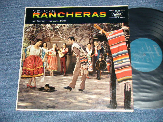 画像1: LOS CENTAUROS and DORA  MARIA - MEXCAN RANCHERS  ( Exll.MINT-) / 1950's US AMERICA ORIGINAL "TURQUISE" Label  MONO  Used LP