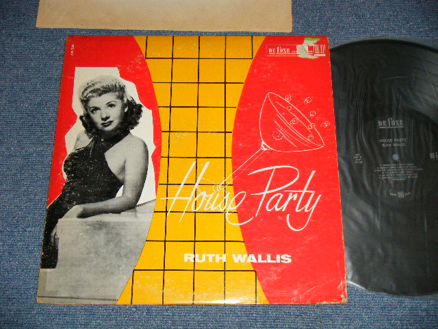 画像1: RUTH WALLIS - HOUSE PARTY ( Ex/MINT- TTAPE SEAM, TEAROFC, STOFC,) / 1955  US AMERICA ORIGINAL MONO Used  LP