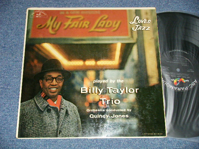 画像1: BILLY TAYLOR TRIO : ORCHESTRA CONDUCTED by QUINCY JONES  - MY FAIR LADY LOVES JAZZ  (Ex++/Ex+++ EDSP )  ) / 1957 US AMERICA ORIGINAL MONO Used LP 