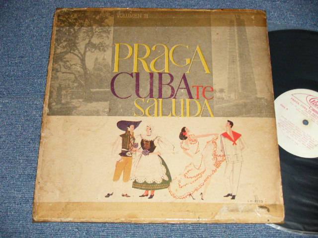 画像1: v.a. VARIOUS - PRAGA, CUBA TE SALUDA VOL.III (VG+++/Ex+ Looks:VG++ B-2:SCRATCHES & JUMP )  / CUBA ORIGINAL Used LP