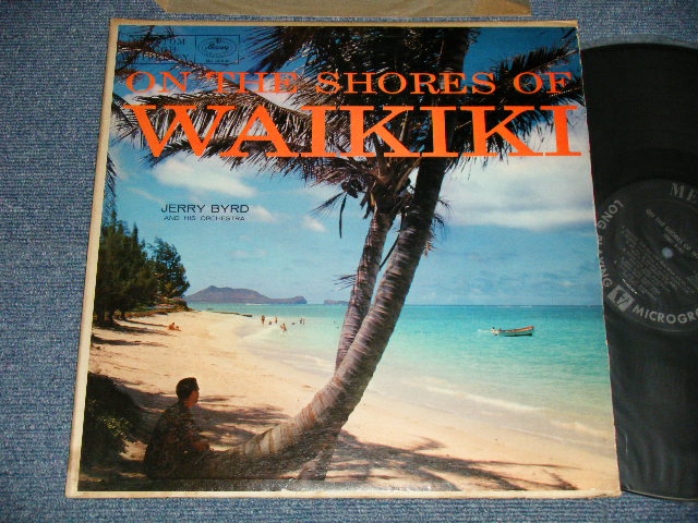 画像1: JERRY BYRD And His Orchestra - ON THE SHOES OF WAIKIKI (Ex++/Ex+++) / 1957 US AMERICA ORIGINAL 1st Press "BLACK With SILVER PRINT Label" MONO Used  LP 