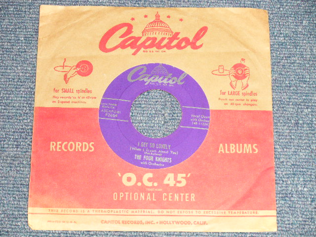 画像1: The FOUR KNIGHTS - A) I GET SO LONELY  B) I COULDN'T STAY AWAY FROM YOU (Ex+/Ex+)/ 1953 US AMERICA ORIGINAL Used 7" 45rpm Single 