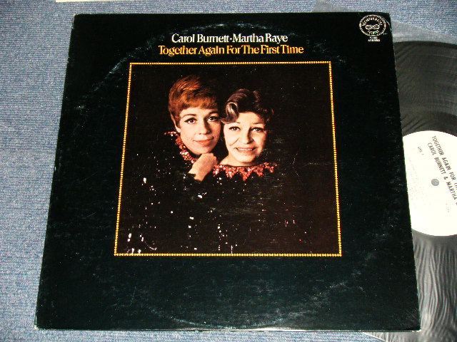 画像1: CAROL BURNETT MARTHA RAYE - TOGETHER AGAIN FOR THE FIRST TIME (Ex+/Ex+++ EDSP) / 1968 US AMERICA ORIGINAL "MONO" Used LP 