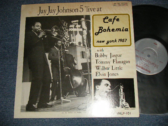 画像1: J.J. JAY JAY JOHNSON 5  on Live at CAFE BOHEMIA NEW YORK CITY 1957 (Limited Edition 350 Copies : LIMITED # 232) (Ex++/MINT-)  / 1970's? JAPAN ORIGINAL Used LP 