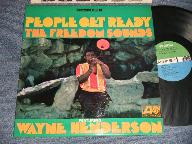 画像1: WAYNE HENDERSON The FREEDOM SOUNDS - PEOPLE GET READY (Ex++/MINT-) / 1967 US AMERICA ORIGINAL "GREEN & BLUE Label" "STEREO" Used LP