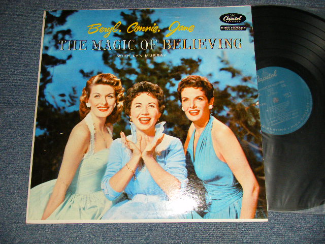 画像1: BERYL, CONNIE, JANE - THE MAGIC OF BELIEVING With LYN MURRAY (Ex+++/Ex++ A-1:VG EDSP) / 1957 US AMERICA ORIGINAL "TURQUOISE Label" MONO Used  LP
