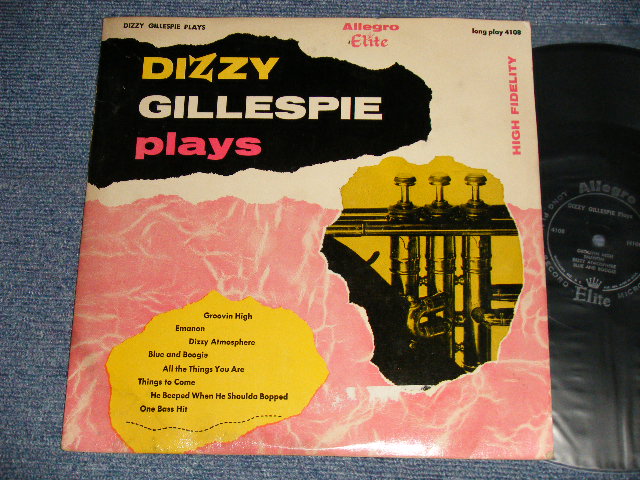 画像1: DIZZY GILLESPI - DIZZY GILLESPI PLAYS (Ex+/Ex++ Looks:MINT-) / 1951 US AMERICA ORIGINAL MONO Used 10" LP
