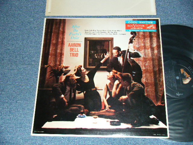 画像1: AARON BELL TRIO - AFTER THE PARTY'S OVER (Ex+++/Ex+++) / 1958 US AMERICA ORIGINAL "MONO" Used LP