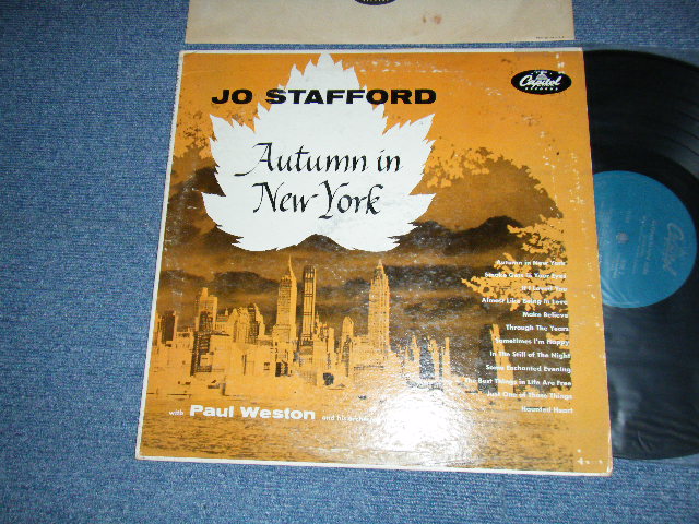 画像1: JO STAFFORD With Paul Weston And His Orchestra - AUTUMN IN NEW YORK (Ex++/Ex++)  / 1955 US AMERICA ORIGINAL 1st Press "TURQOISE Label" "1955 1st ISSUED on 12" 30cm ALBUM, from 1950 1st DEBUT 4×Shellac10" 78 RPM Album" MONO Used LP 