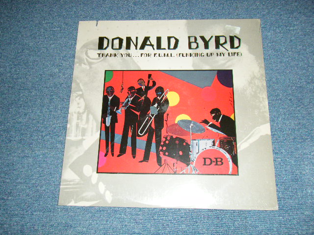 画像1: DONALD BYRD - THANK YOU...FOR F.U.M.L.(FUNKING UP MY LIFE)(SEALED CUTOUT) / 1978 US AMERICA ORIGINAL "BRAND NEW SEALED" LP  